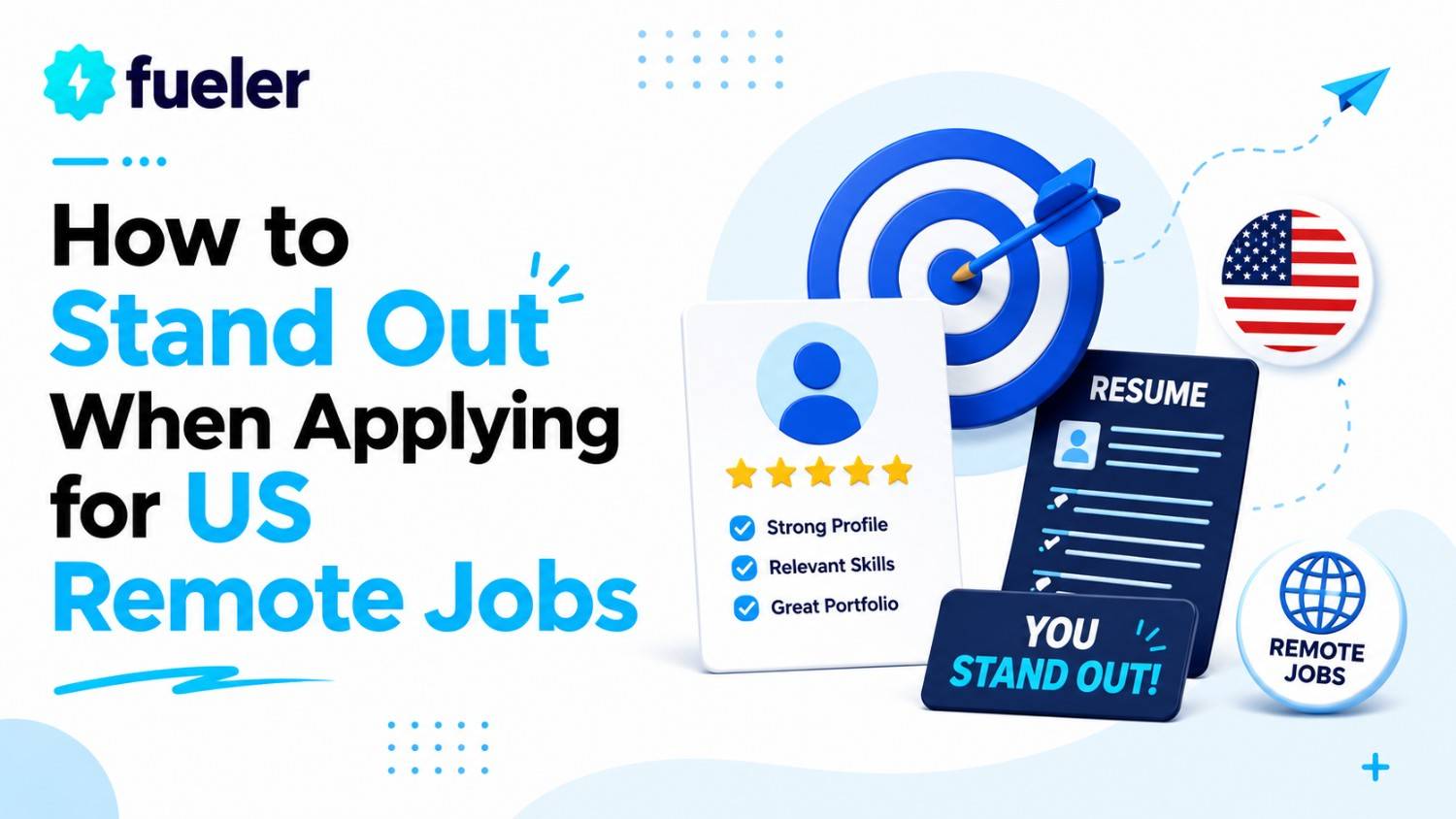 How to Stand Out When Applying for US Remote Jobs