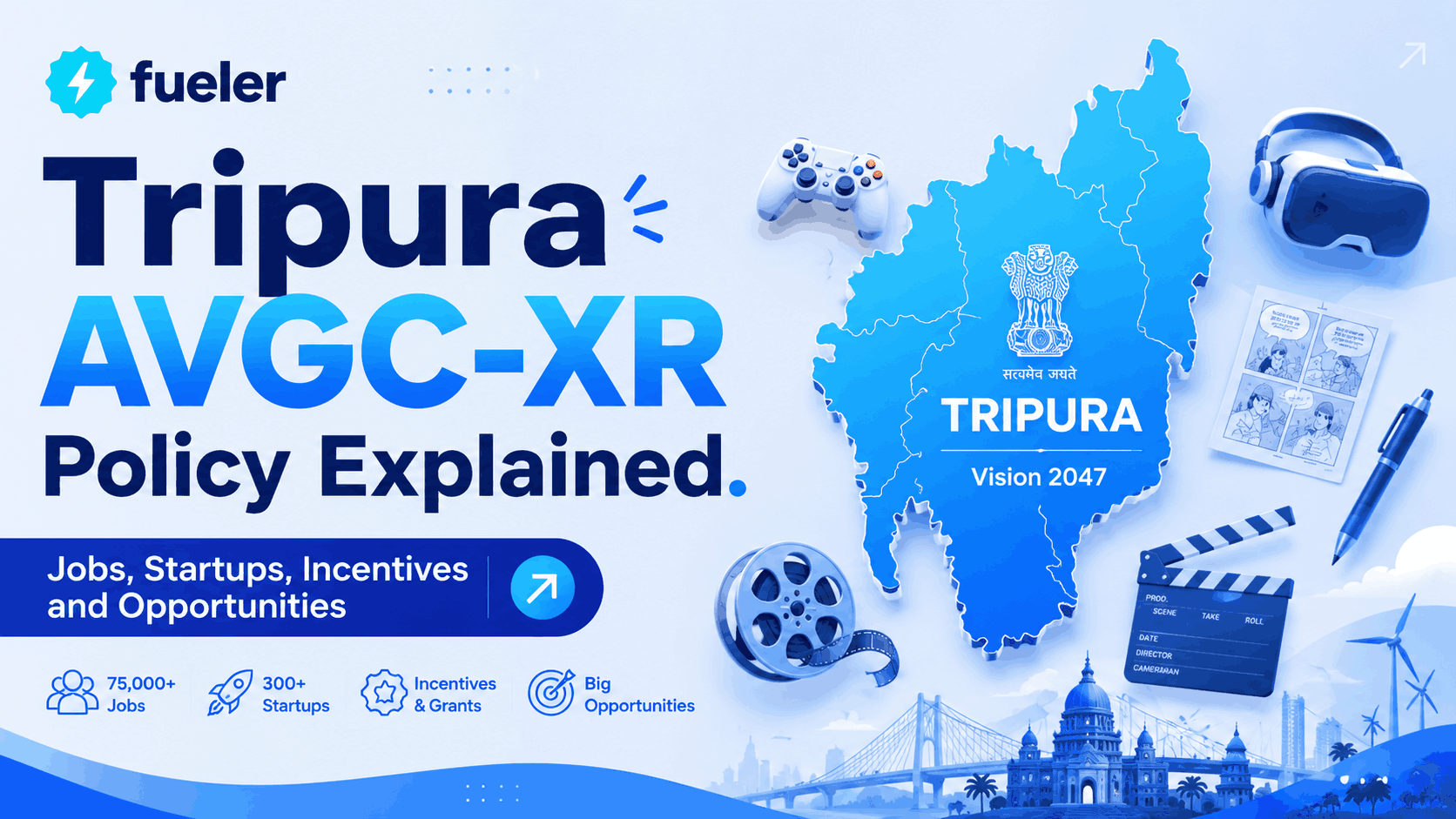 Tripura AVGC-XR Policy Explained: Jobs, Startups, Incentives and Opportunities