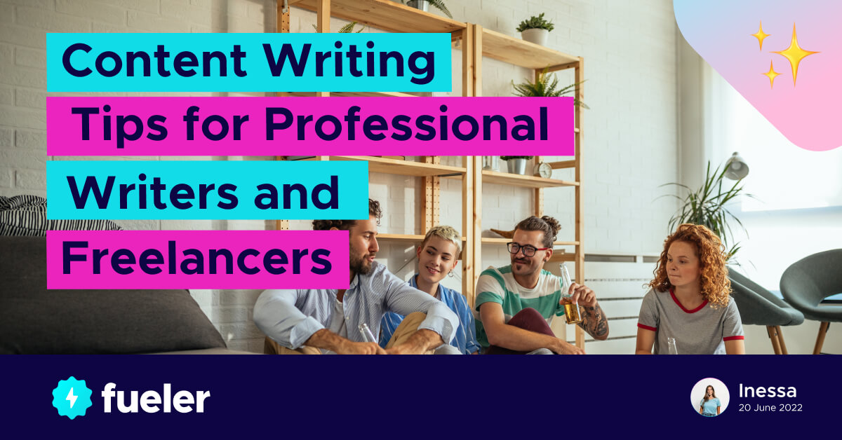 Content Writing Tips for Professional Writers and Freelancers