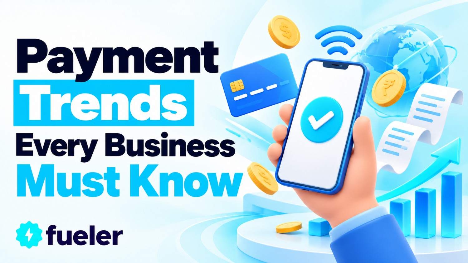 10 Payment Trends Every Business Must Know in 2026