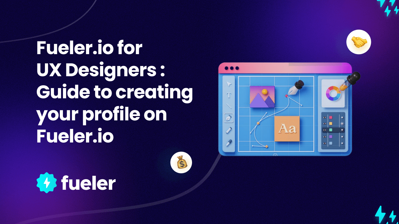 Fueler.io for UX Designers — Guide to creating your profile on Fueler.io