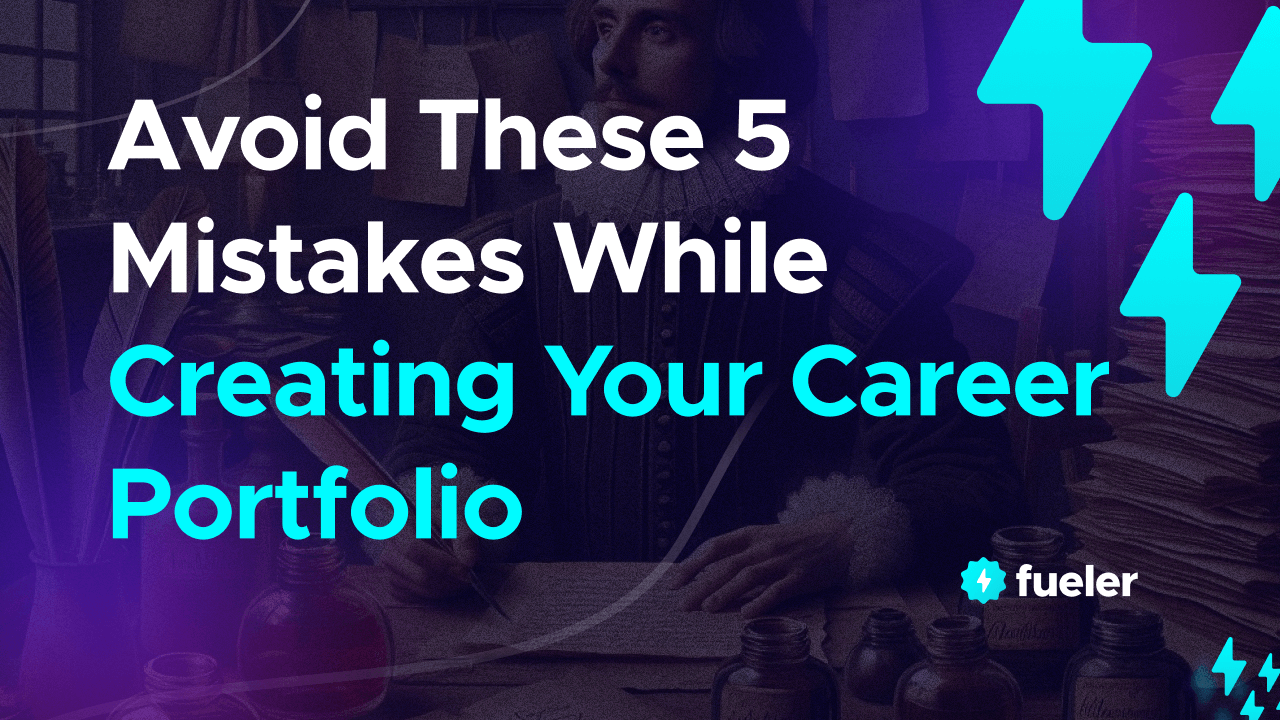 Avoid These 5 Mistakes While Creating Your Career Portfolio