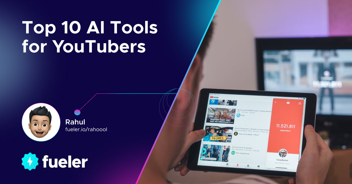 Top 10 AI Tools for YouTubers