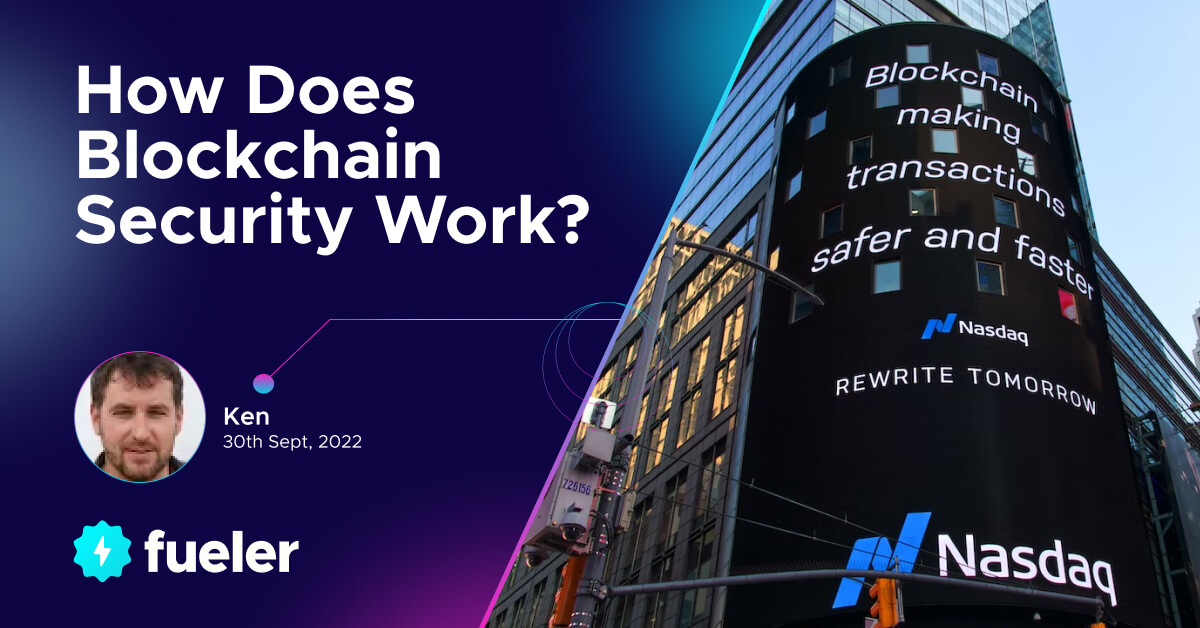 How Does Blockchain Security Work?