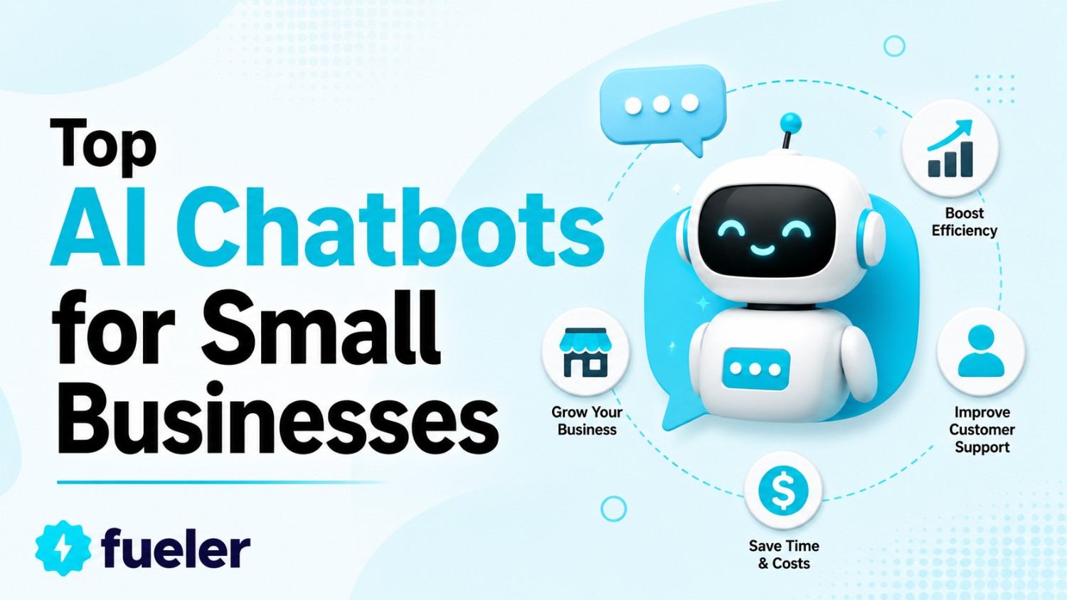 Top 10 AI Chatbots for Small Businesses