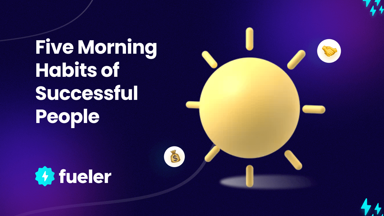 Five Morning Habits of Successful People