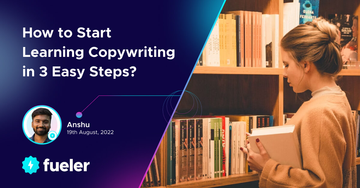 How to Start Learning Copywriting in 3 Easy Steps?