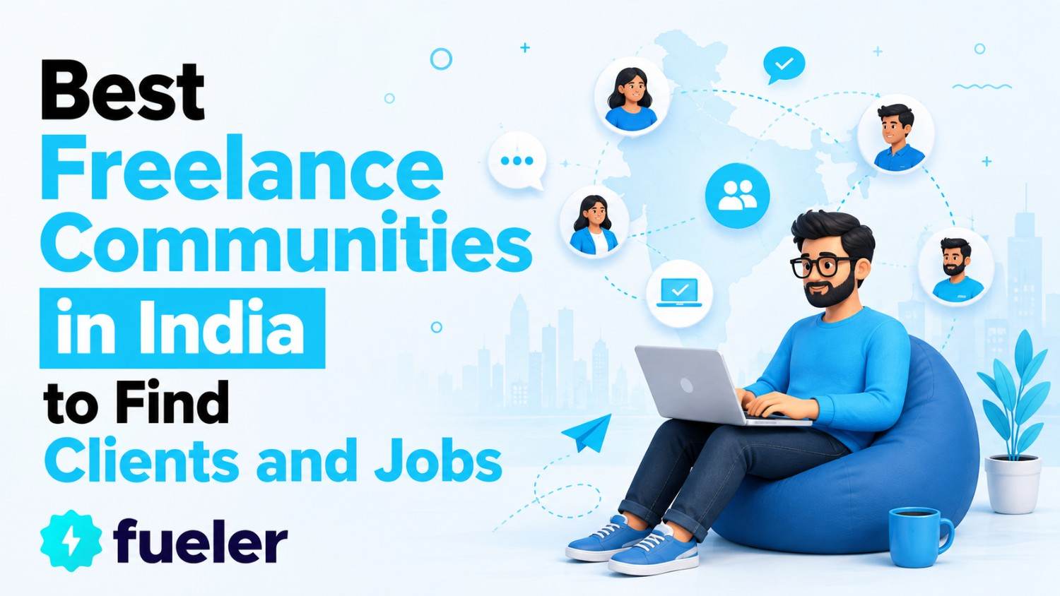 25 Best Freelance Communities in India to Find Clients and Jobs in 2026