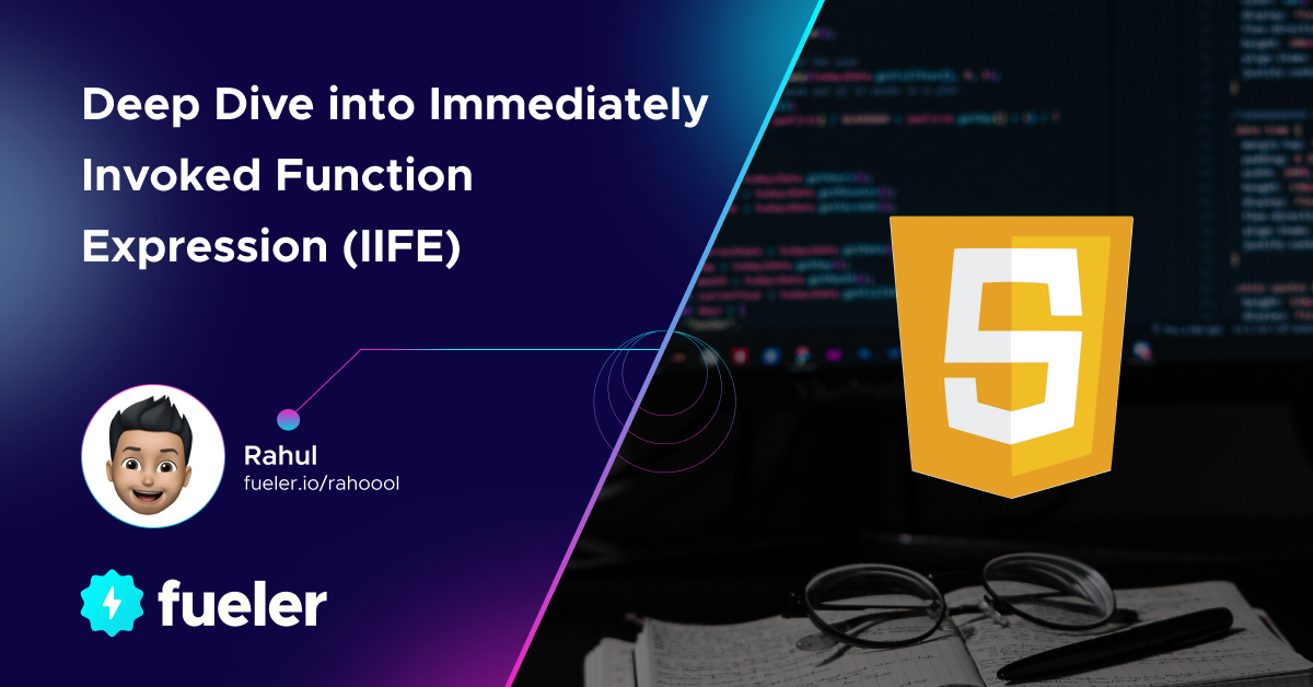 Deep Dive into Immediately Invoked Function Expressions (IIFE) in JavaScript
