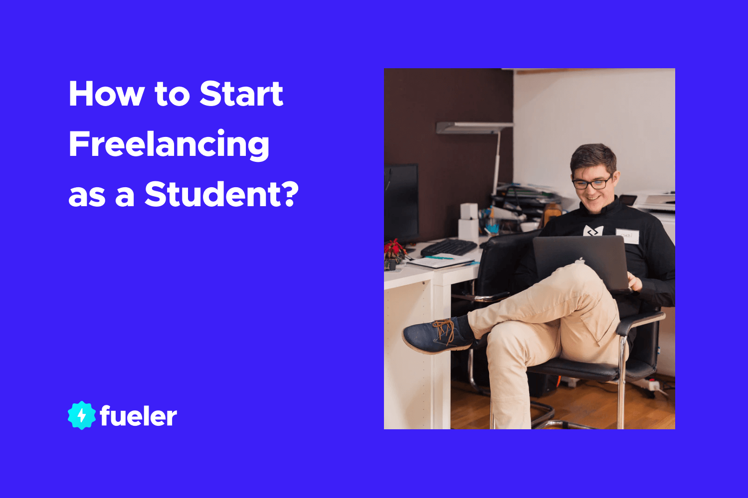 How to Start Freelancing as a Student?
