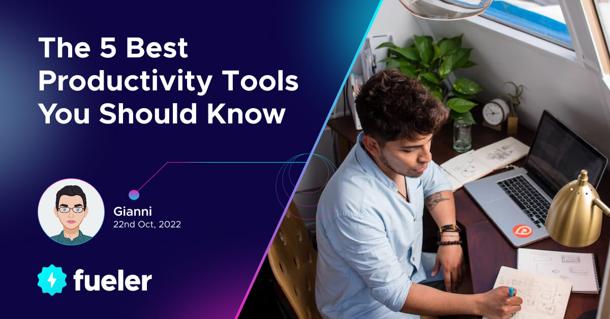 The 5 Best Productivity Tools You Should Know