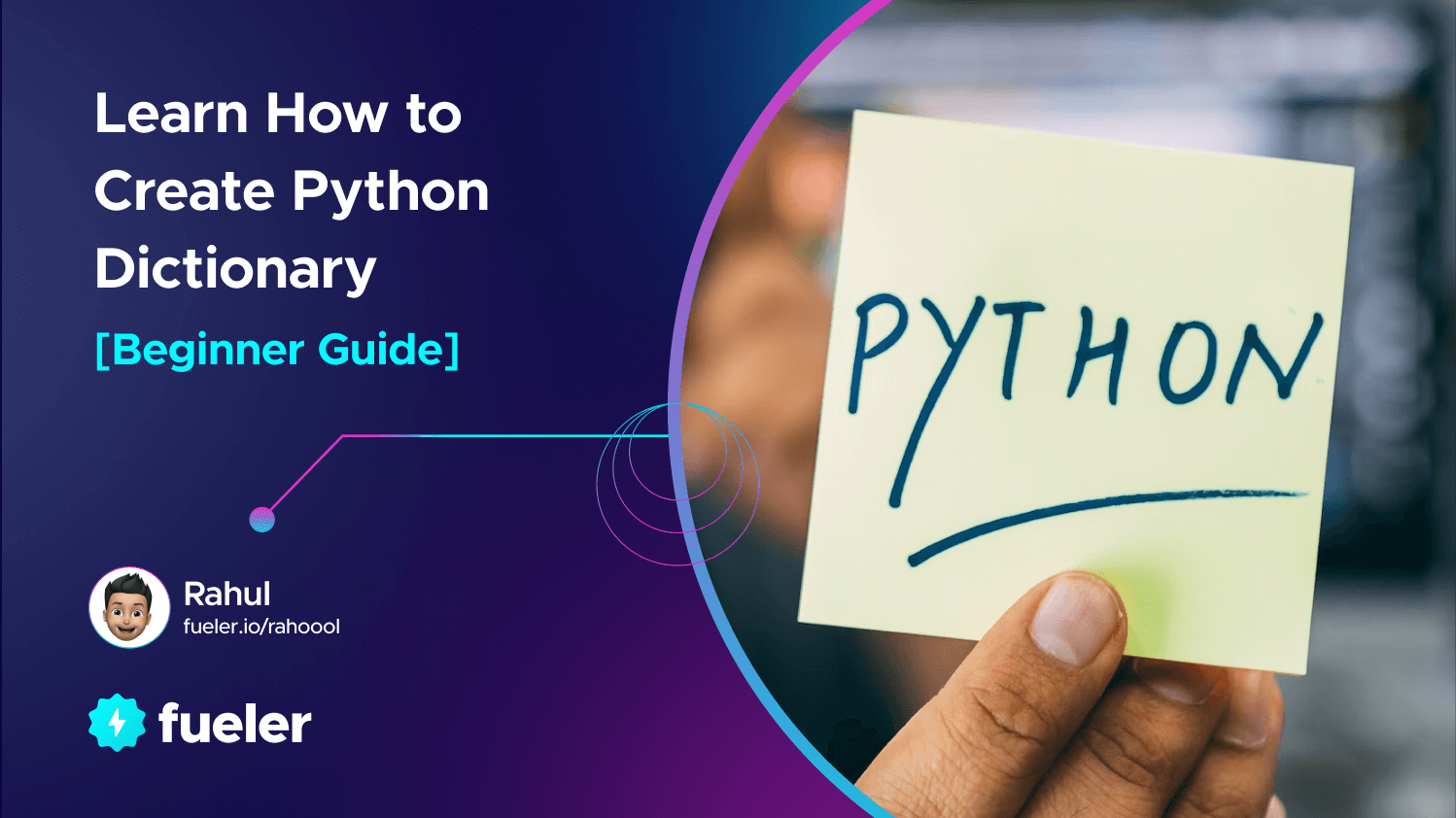 Learn how to create Python Dictionary | Beginners Guide