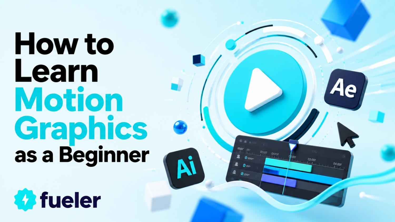 How to Learn Motion Graphics as a Beginner