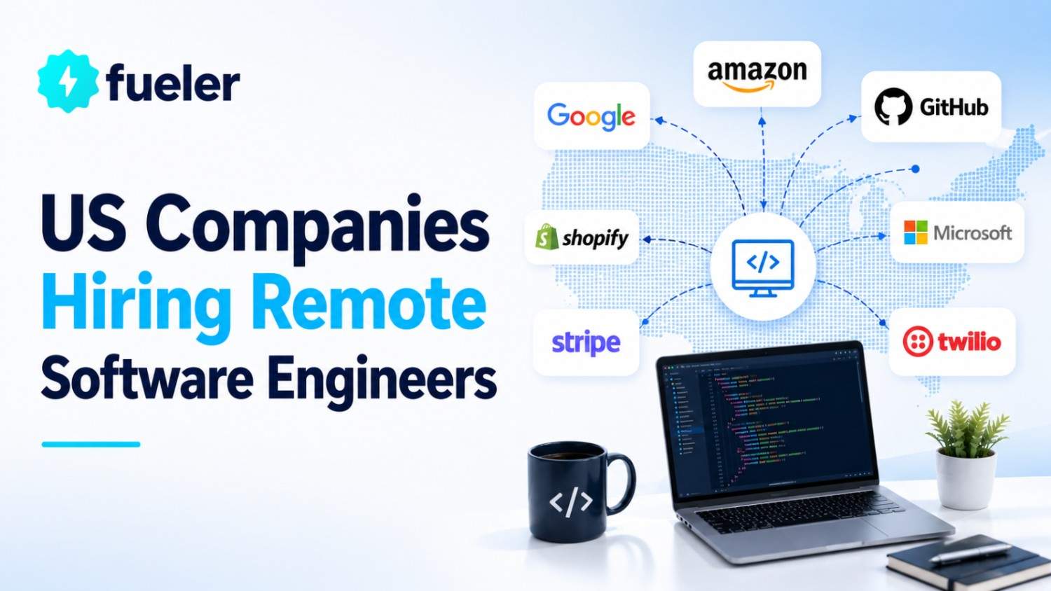 Top US Companies Hiring Remote Software Engineers