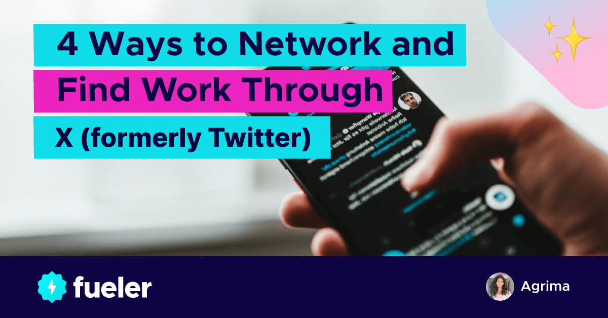 4 Ways to Network and Find Work Through X (formerly Twitter) in 2024