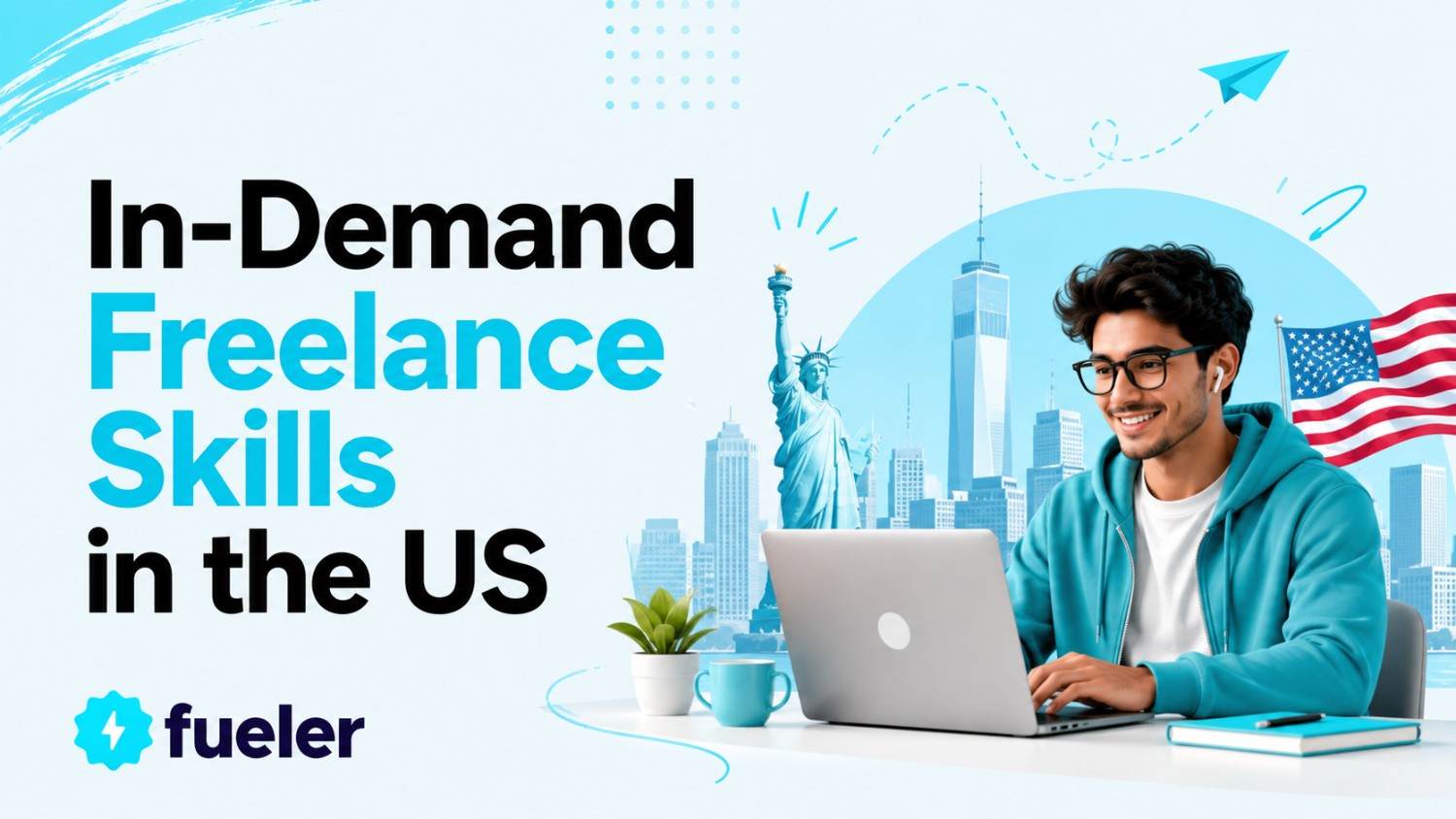 15 In-Demand Freelance Skills in the US for 2026