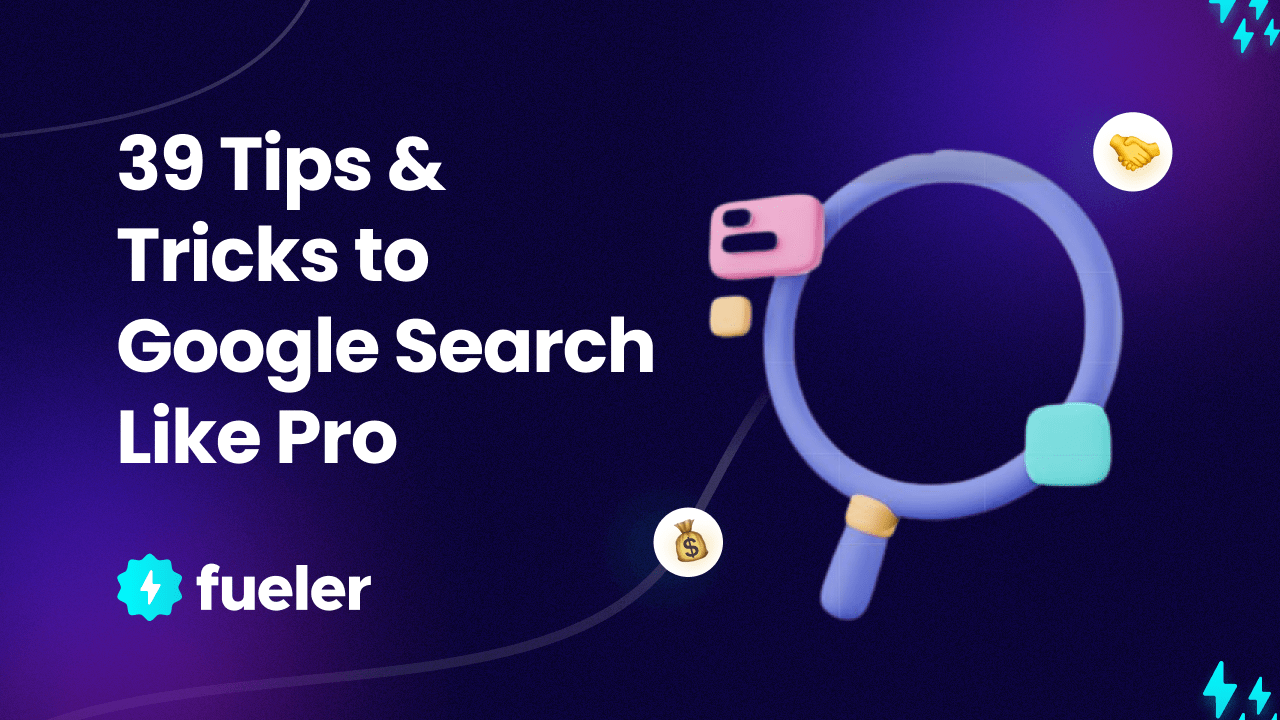 39 Tips & Tricks to Google Search Like Pro