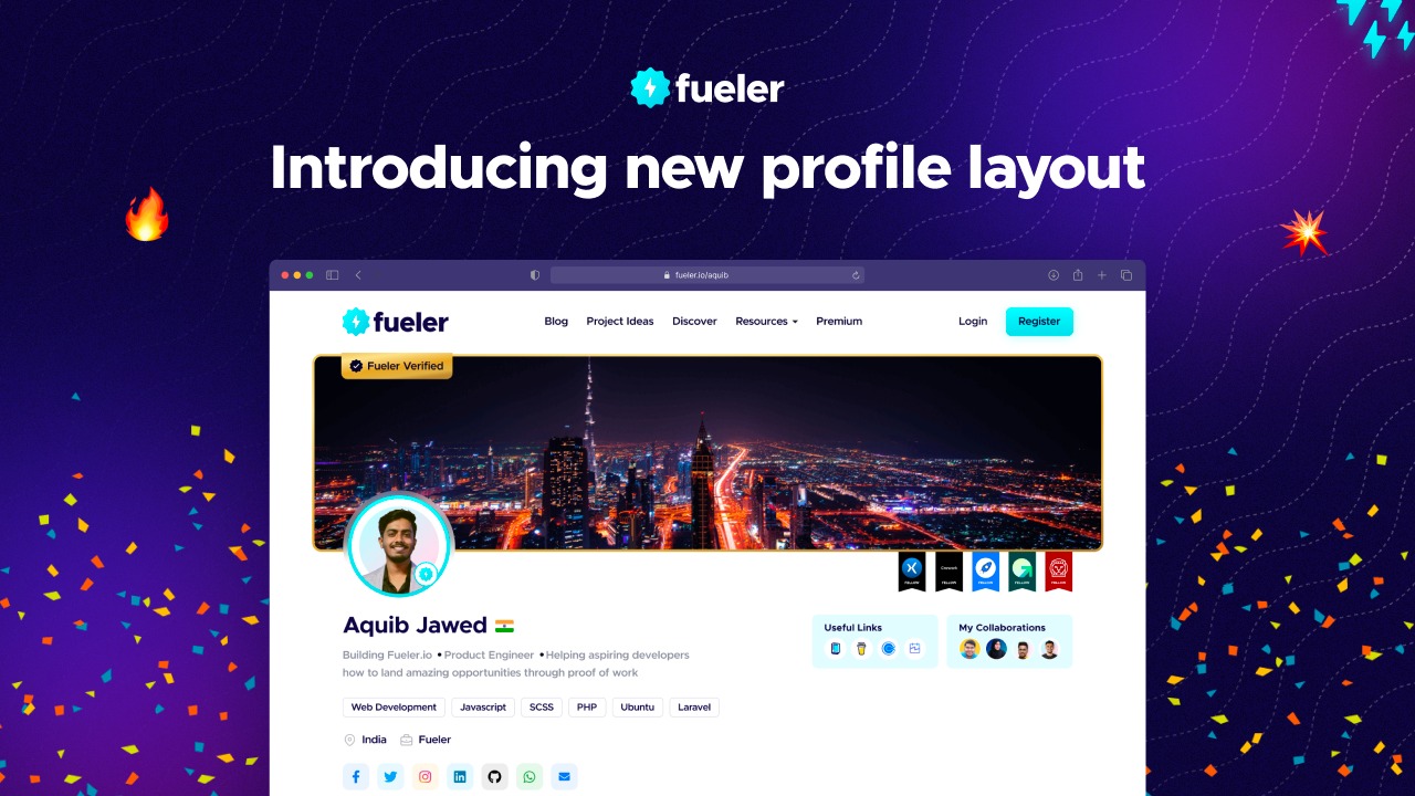 Introducing Fueler Profile New Layout
