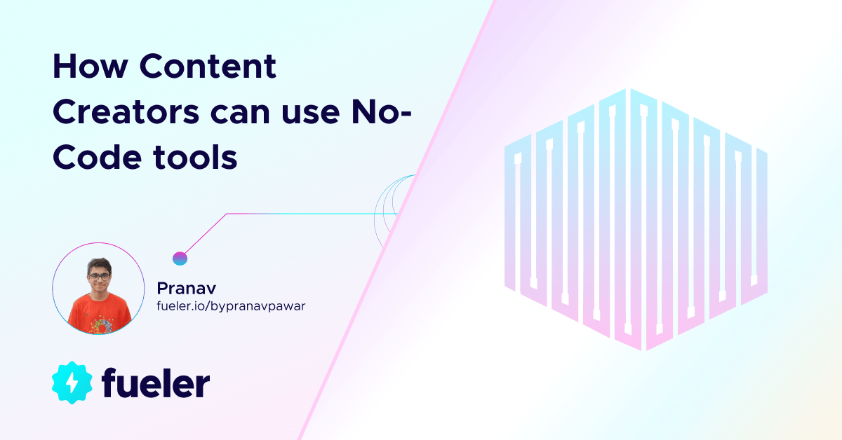 How Content Creators can use No Code?