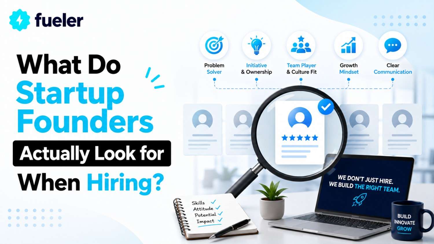 What Do Startup Founders Actually Look for When Hiring?