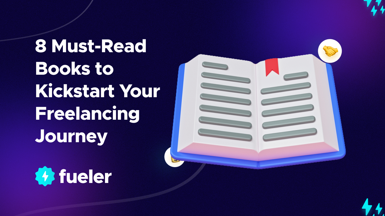 8 Must-Read Books to Kickstart Your Freelancing Journey