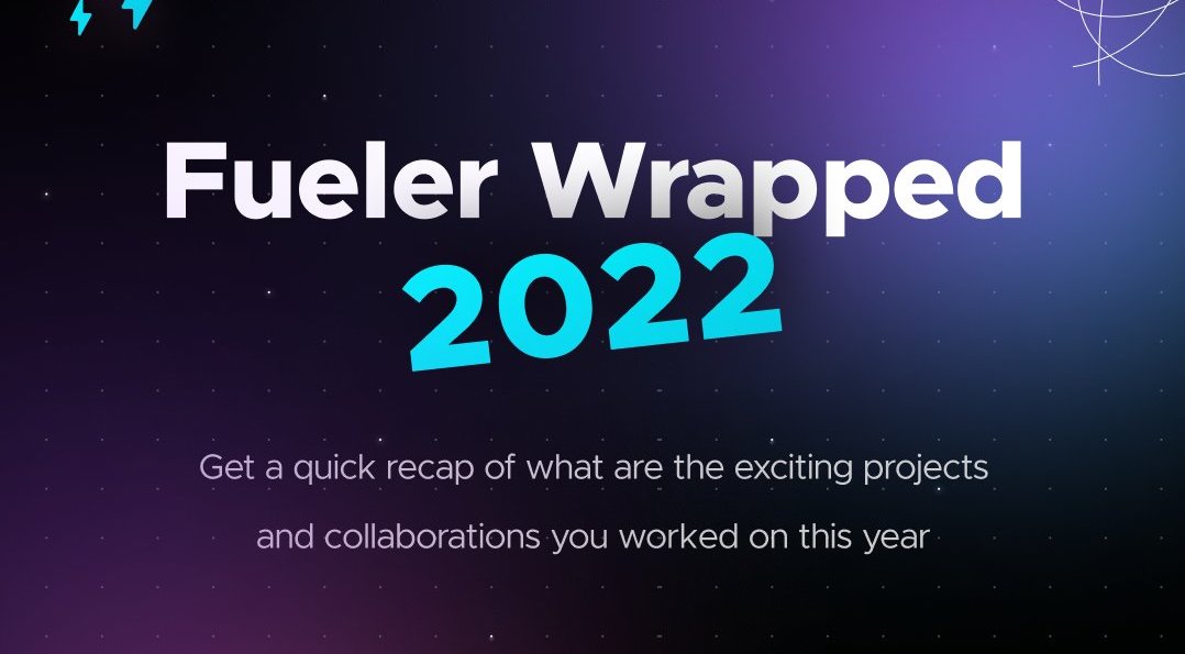 Introducing Fueler Wrapped 2022